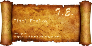 Tittl Etelka névjegykártya